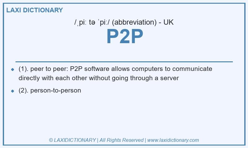 Definition P2P in British English