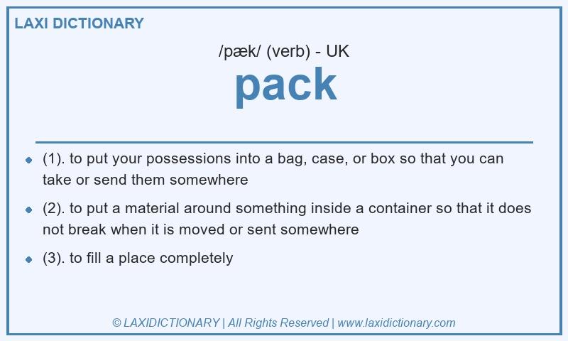 Definition pack in British English
