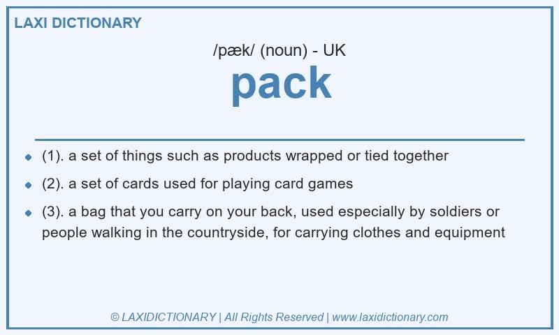 Definition pack in British English