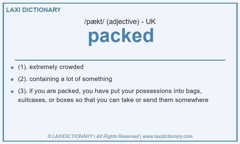 Definition packed in British English