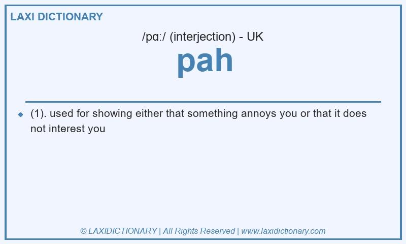 Definition pah in British English