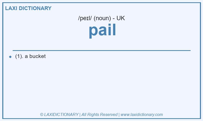 Definition pail in British English