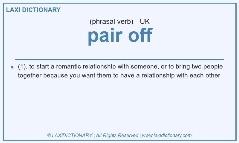 Definition pair off in British English