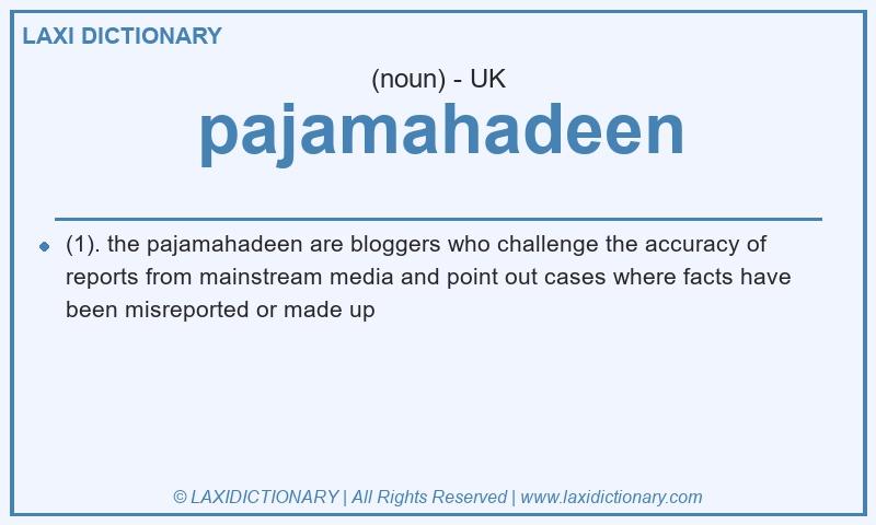 Definition pajamahadeen in British English