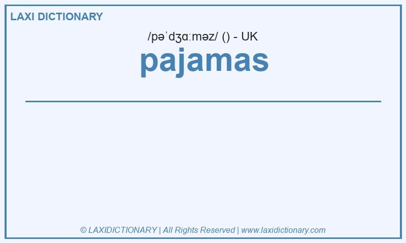 Definition pajamas in British English