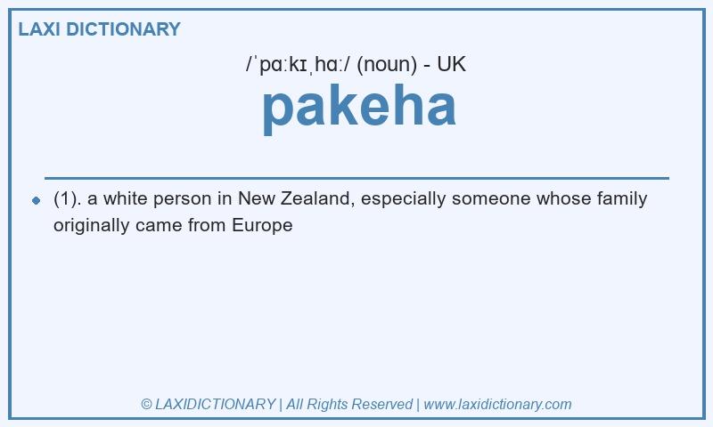 Definition pakeha in British English