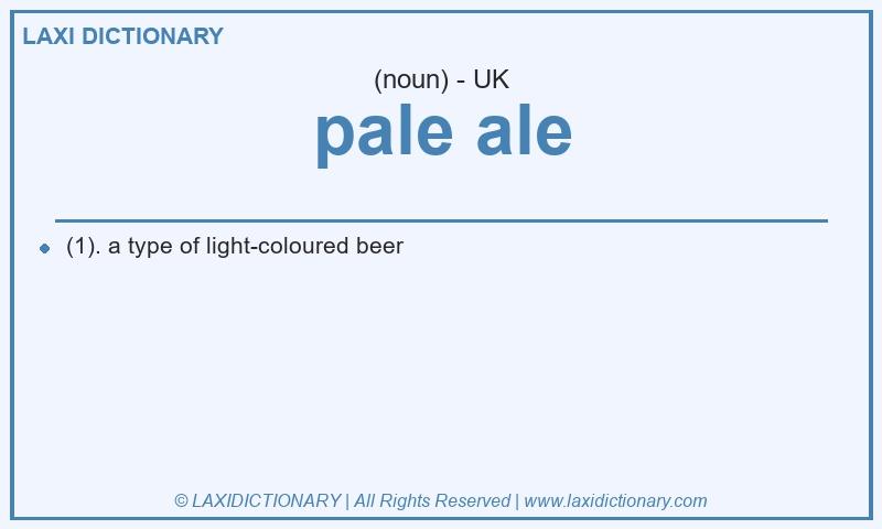 Definition pale ale in British English