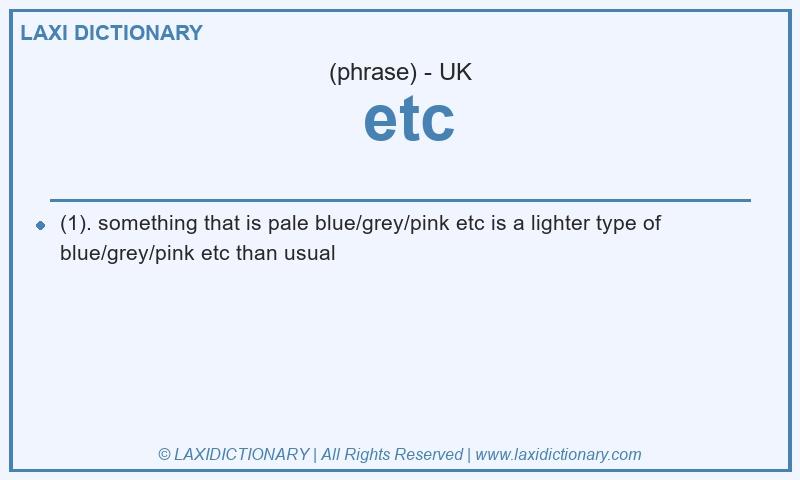 Definition  etc in British English