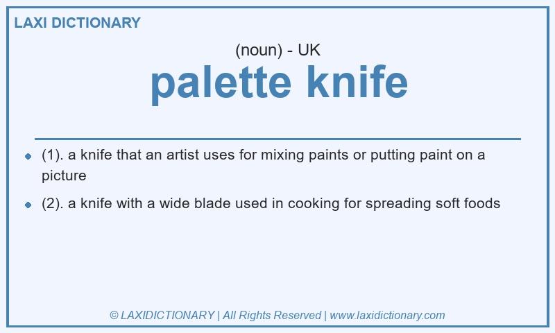 Definition palette knife in British English