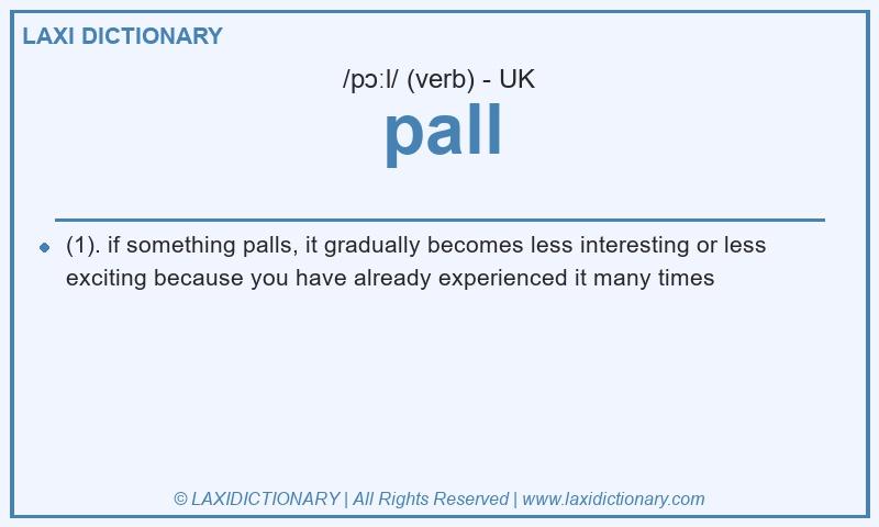 Definition pall in British English
