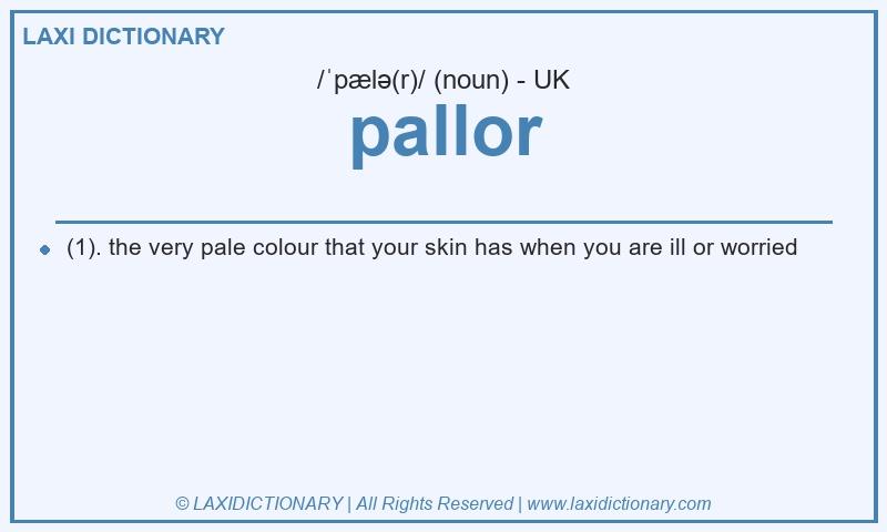 Definition pallor in British English
