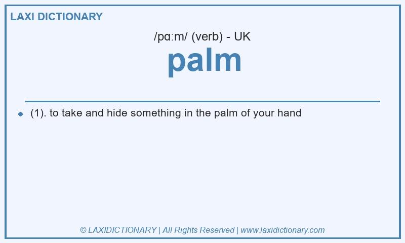 Definition palm in British English