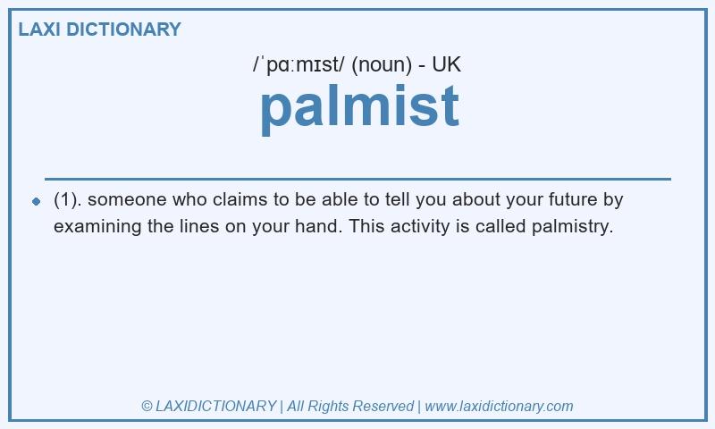 Definition palmist in British English