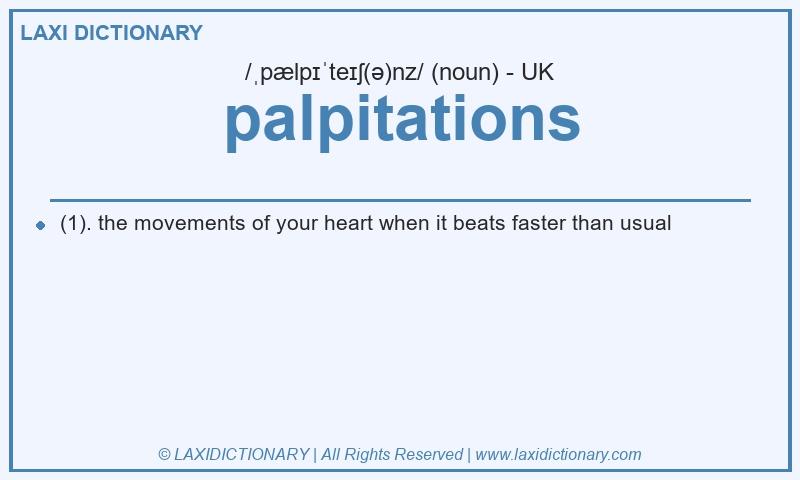 Definition palpitations in British English