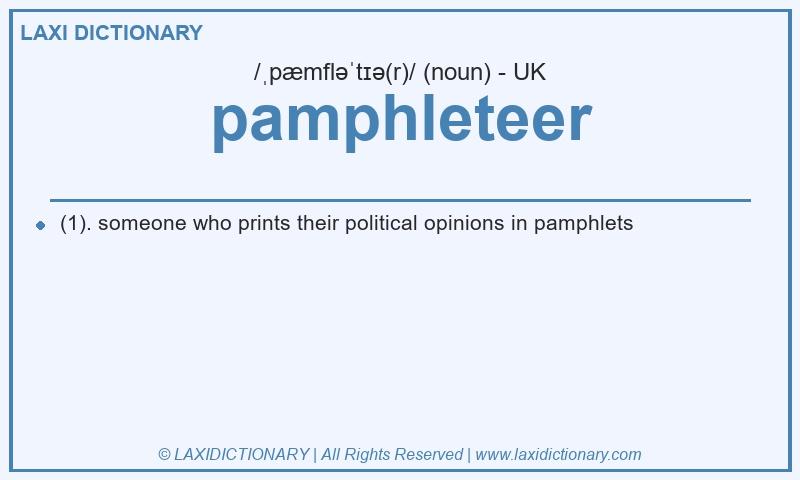 Definition pamphleteer in British English