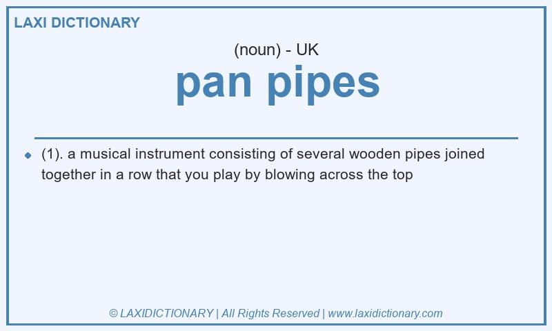 Definition pan pipes in British English