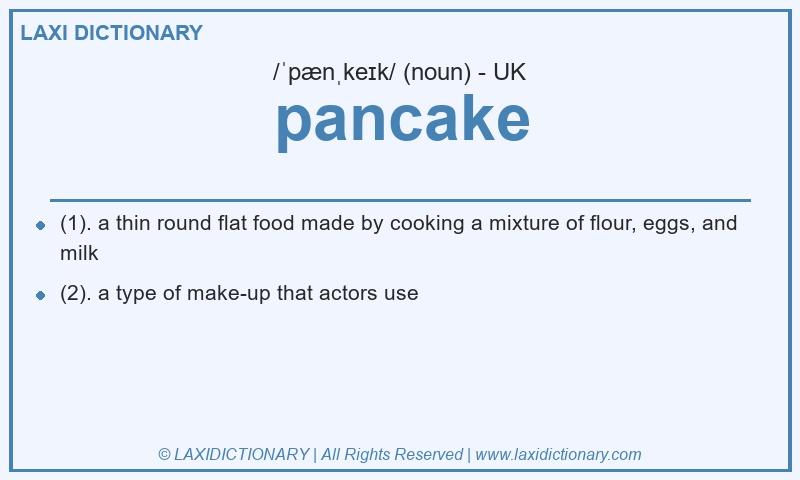 Definition pancake in British English