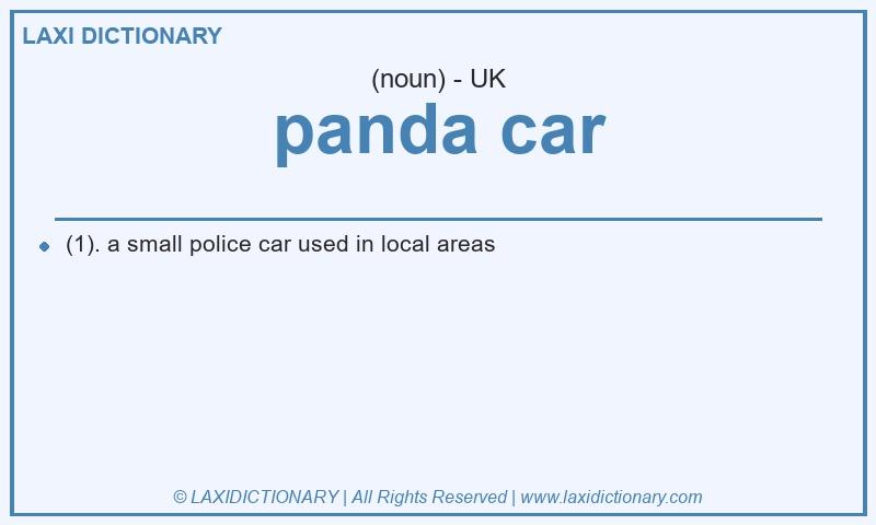 Definition panda car in British English