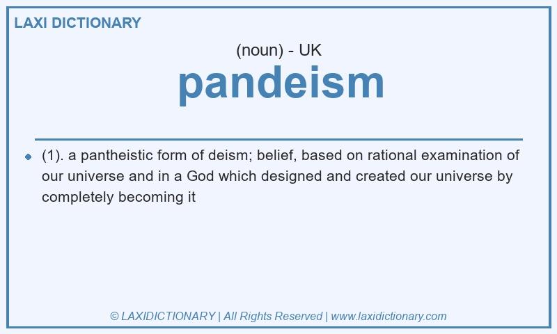 Definition pandeism in British English