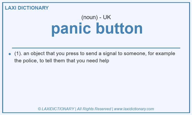 Definition panic button in British English