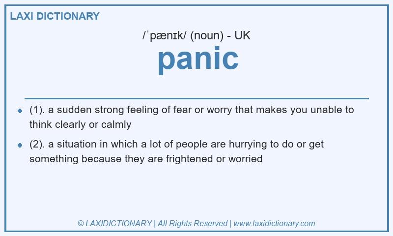 Definition panic in British English