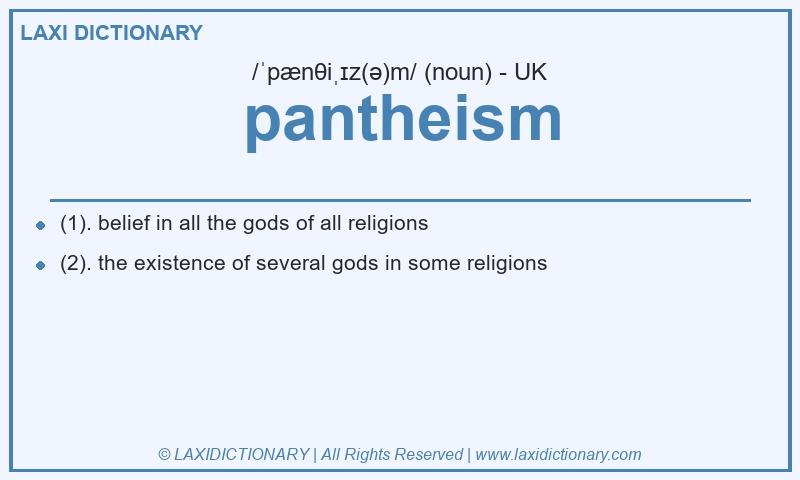Definition pantheism in British English