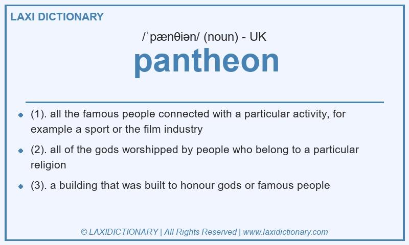 Definition pantheon in British English