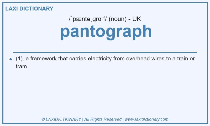 Definition pantograph in British English