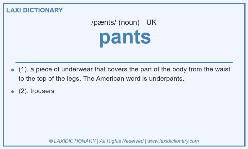 Definition pants in British English