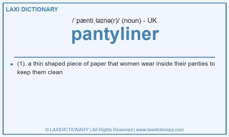 Definition pantyliner in British English