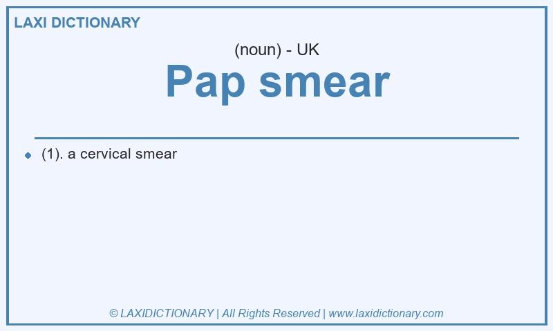Definition Pap smear in British English