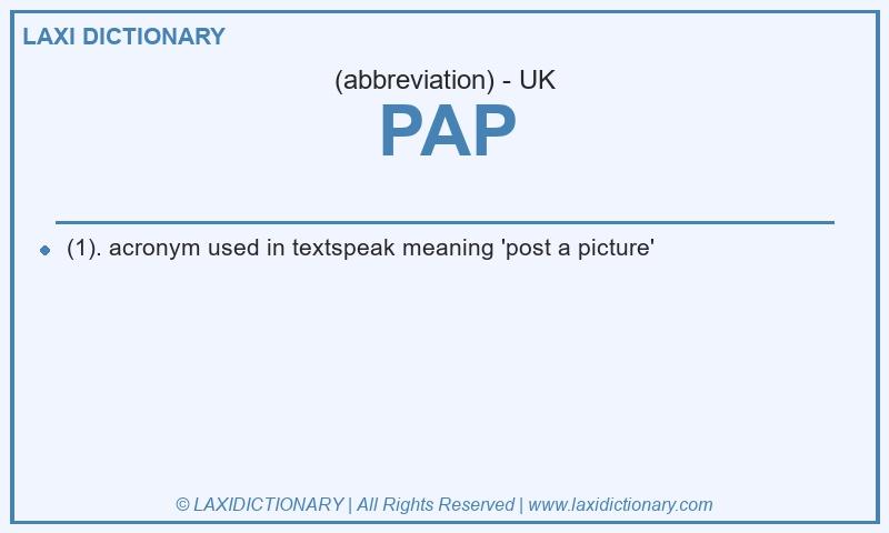Definition PAP in British English