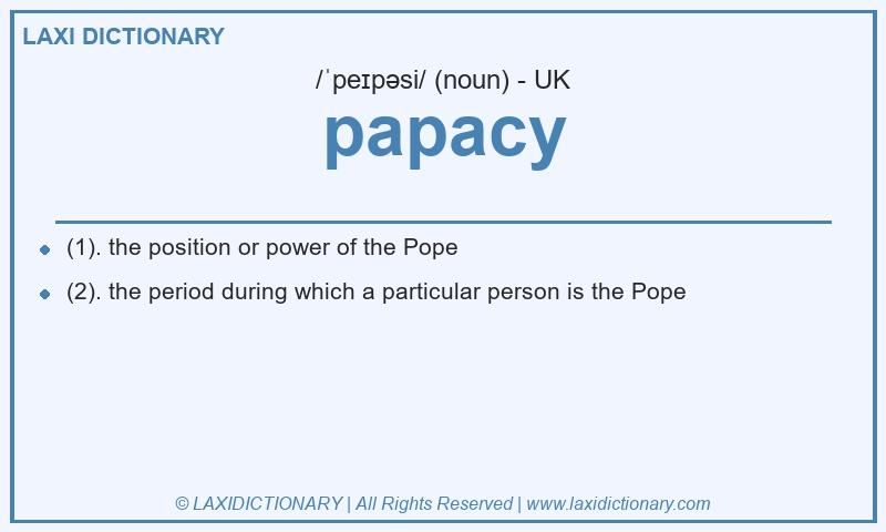Definition papacy in British English