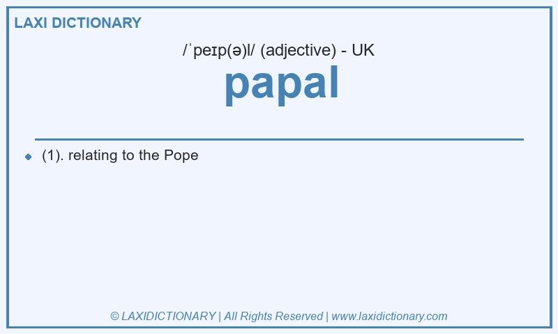 Definition papal in British English