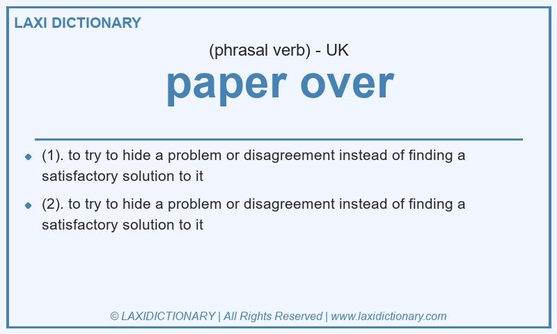 Definition paper over in British English