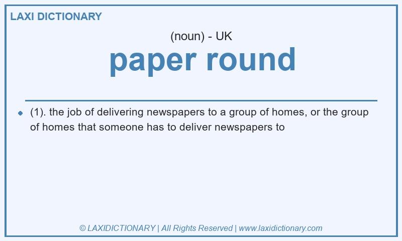Definition paper round in British English