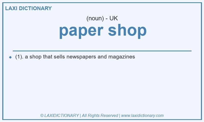 Definition paper shop in British English