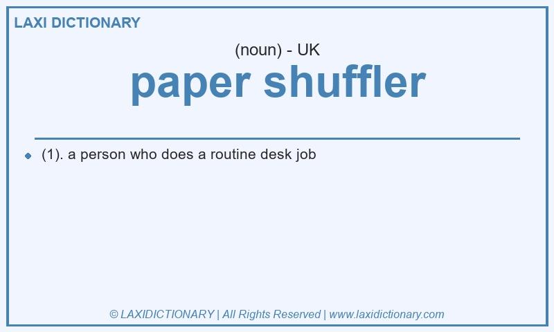 Definition paper shuffler in British English
