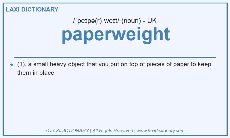 Definition paperweight in British English