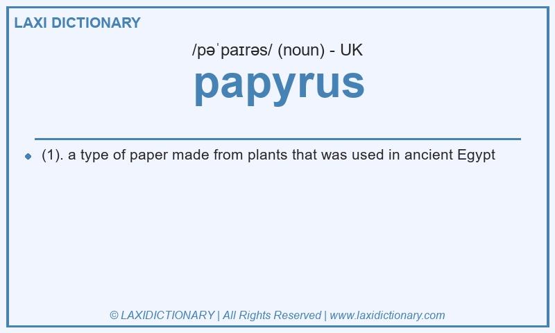Definition papyrus in British English