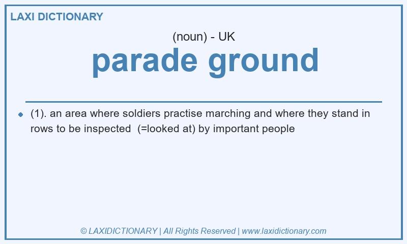 Definition parade ground in British English