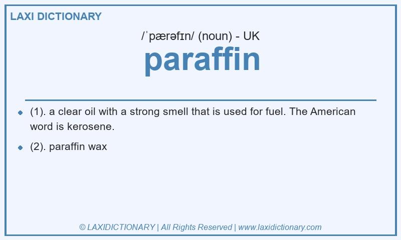 Definition paraffin in British English