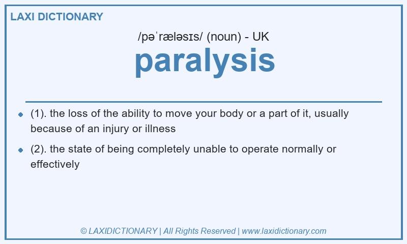 Definition paralysis in British English
