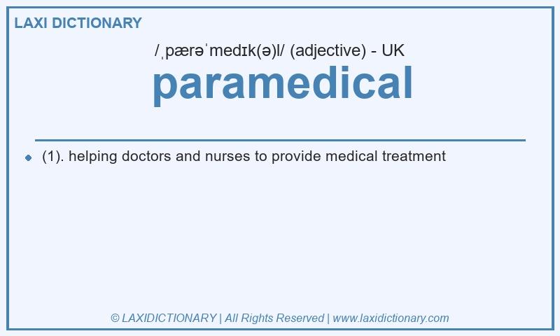 Definition paramedical in British English