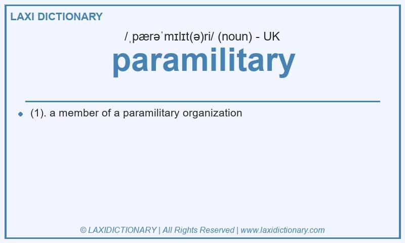 Definition paramilitary in British English