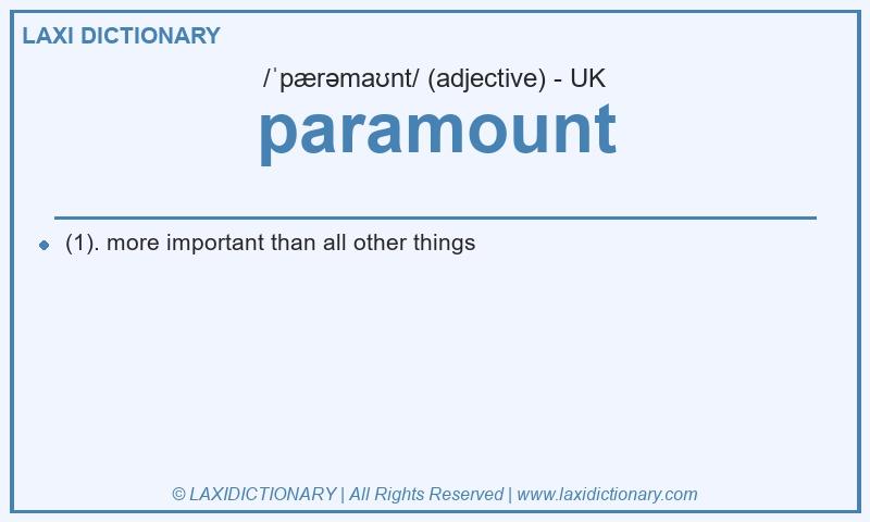 Definition paramount in British English