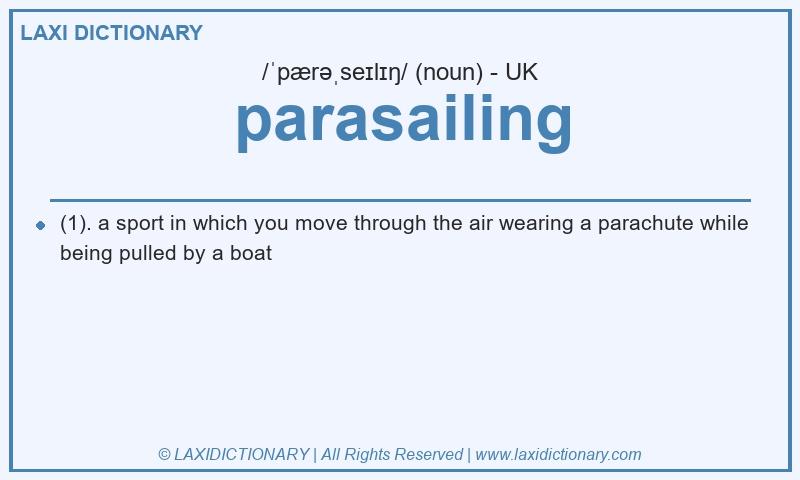 Definition parasailing in British English