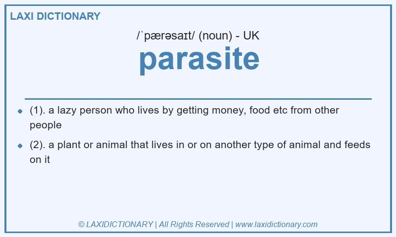 Definition parasite in British English