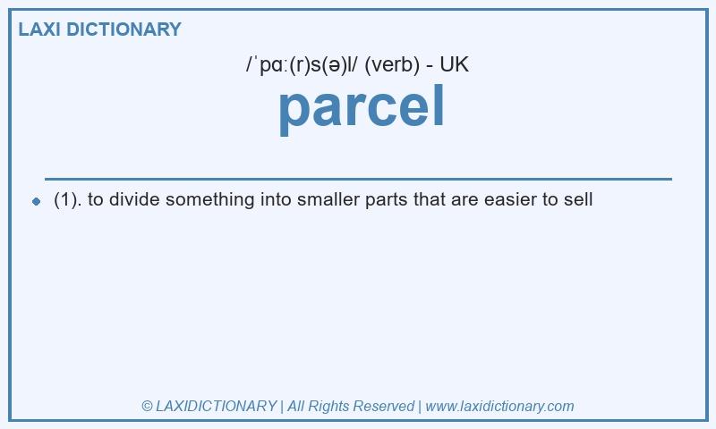 Definition parcel in British English