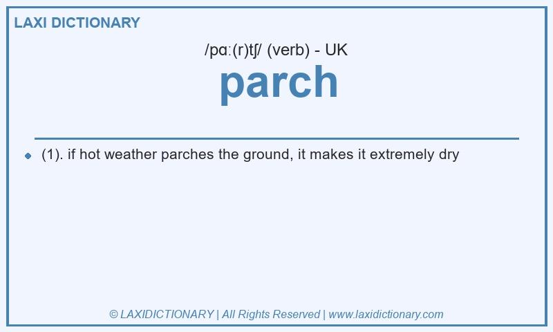 Definition parch in British English